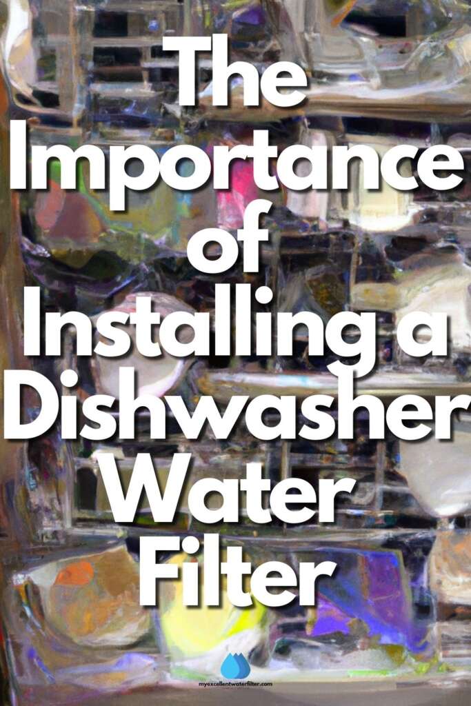 Dishwasher Water Filter